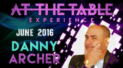 AT THE TABLE LIVE LECTURE DANNY ARCHER