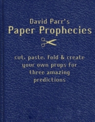 Paper Prophecies by David Parr