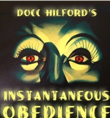 Instantaneous Obedience Pro Package by Docc Hilford