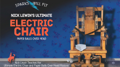 Nick Lewin's Ultimate Electric Chair and Paper Balls Over Head