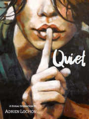 Quiet by Adrien Lochon
