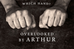 Which Hand? Overlooked by Arthur