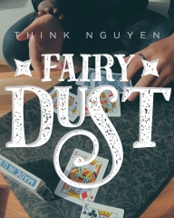 Fairy Dust by Think Nguyen