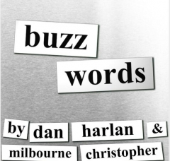 Buzzwords by Dan Harlan & Milbourne Christopher