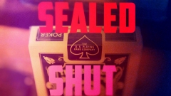 Sealed Shut by Dalton Wayne