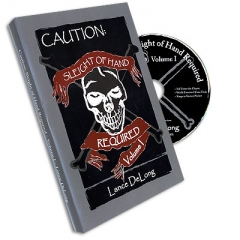 Sleight of Hand Required Volume 2 by Lance DeLong