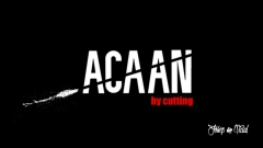 ACAAN by Cutting by Josep Vidal