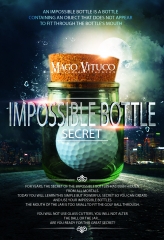 Impossible Bottle Secret by Mago Vituco