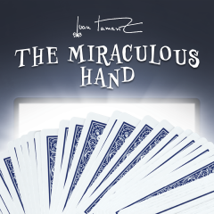 The Miraculous Hand by Juan Tamariz presented by Dan Harlan