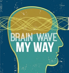 Brainwave My Way by Michael Vincent