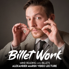 Billet Work - Mind Reading with Billets : Alexander Marsh​