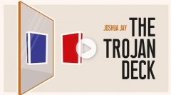 The Trojan Deck Joshua Jay