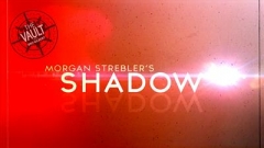 The Vault - Shadow by Morgan Strebler
