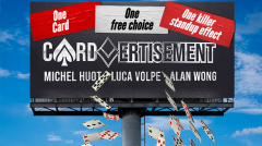 Cardvertisment by Michel Huot, Luca Volpe & Alan Wong