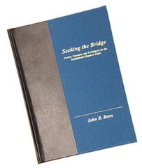 Seeking The Bridge by John Born